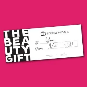 Express Med Spa $50 Gift Card – The Perfect Beauty & Wellness Gift