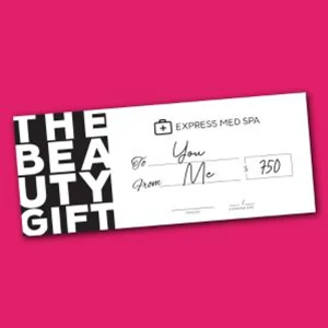 Express Med Spa $750 gift card for exclusive luxury beauty gifting